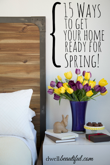 15 ways to get your home ready for spring