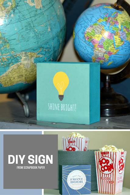 DIY sign from scrapbook paper DIY sign from scrapbook paper