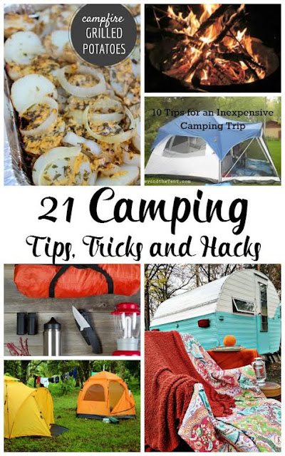 21 camping tips, tricks and hacks for your next camping trip all you need to know to make camping go smoothly