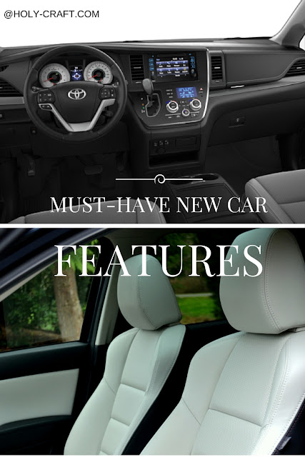 Must-have new car features Must-have new car features