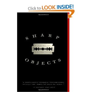 Sharp Objects: A Novel