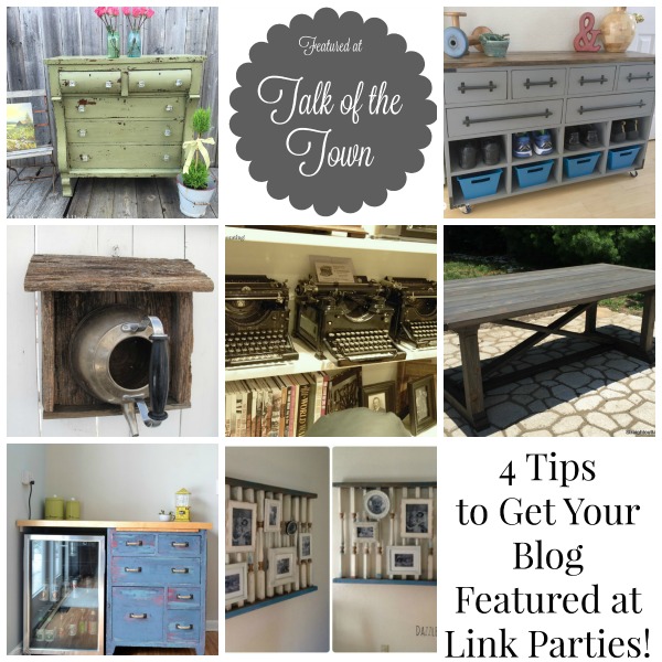 How to get your blog featured at link parties - Talk of the Town party tips - www.knickoftime.net